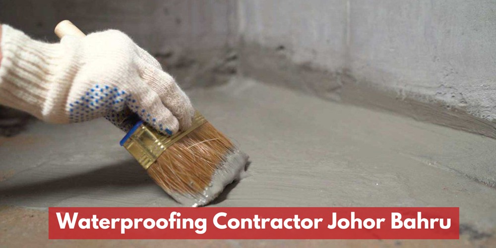 Waterproofing & Repair Contractor Johor Bahru